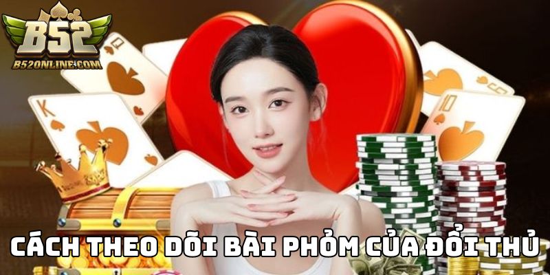 Theo dõi bài Phỏm đối thủ